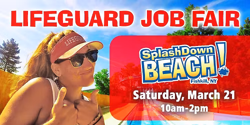 Lifeguard Job Fair - SplashDown Beach: March 21st