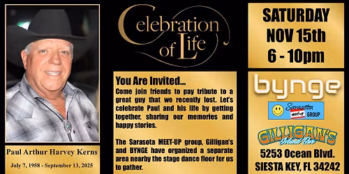 ✨ Celebration Of Life Event - PAUL KERNS - SAT NOV 15th 6-10pm Gilligan’s Island Siesta Key FL BYNGE