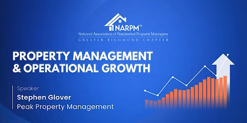 July Chapter Meeting - Property Management & Operational Growth