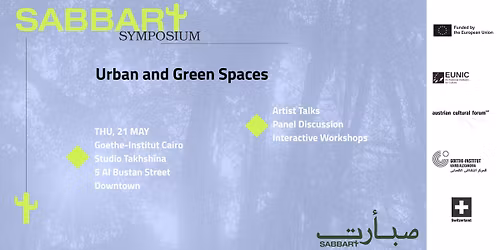 SABBART VOL3: Symposium: Urban & Green Spaces!