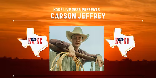 KOKE LIVE 2025 PRESENTS CARSON JEFFREY