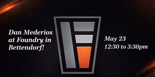 Dan Mederios at Foundry in Bettendorf! 