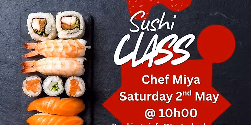 Sushi Class with Chef Miya