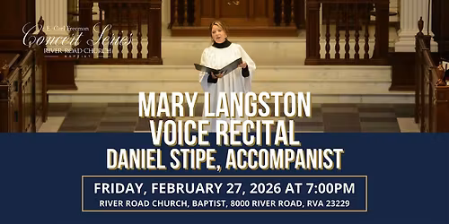 Mary Langston\u2014Voice Recital | River Road Church