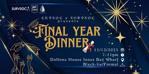 CEVSOC x SURVSOC Presents: Final Year Dinner