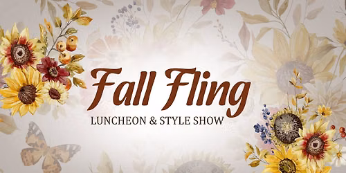GCMH Foundation Fall Fling Luncheon & Style Show