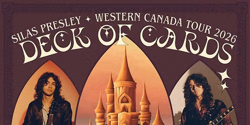 Silas Presley - Deck of Cards Tour