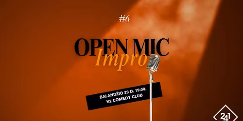 Impro241 - IMPRO OPEN MIC #6 