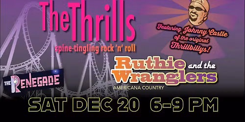 The Thrills (formerly The Thrillbillys) + Ruthie and the Wranglers