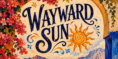 Wayward Sun