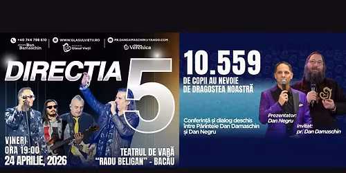 Concert Direc\u021bia 5 & Conferin\u021b\u0103 \u00cen Scop Caritabil\nla Teatrul de Var\u0103 Bac\u0103u 