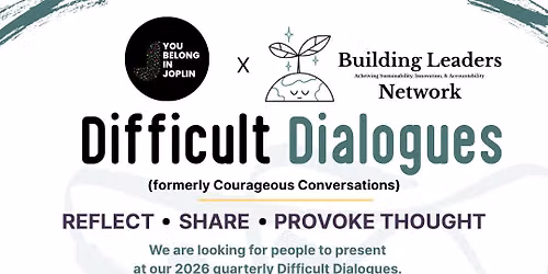 Difficult Dialogues (formerly Courageous Conversations)