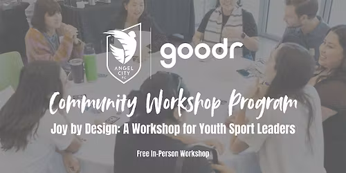 Joy by Design: A Workshop for Youth Sport Leaders