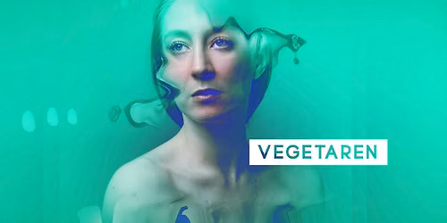 Vegetaren (premiere)