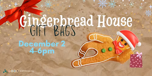 Gingerbread House Gift Bags
