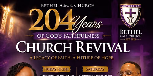 Bethel A.M.E. Church Rdg Pa 204th Anniversary 2 day Revival Service 