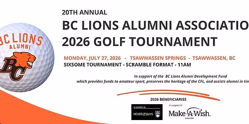 The 20th annual BC Lions Alumni Charity Golf Tournament