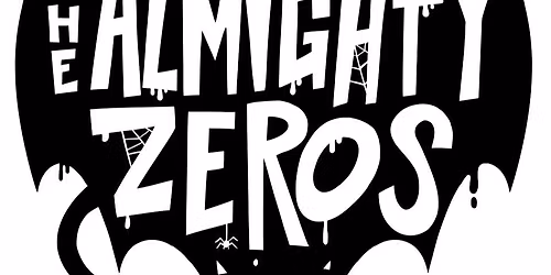 Battle For The Grand Presents:  The Almighty Zeros +2 TBC