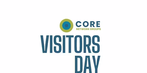 CORE Visitors Day