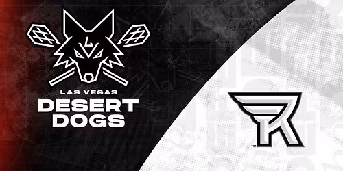 Game 07 - Las Vegas Desert Dogs vs. Rochester Knighthawks\t