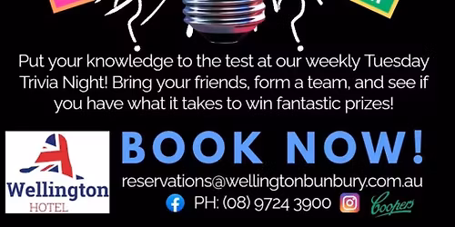 Trivia Tuesdays - Wellington Hotel Bunbury 