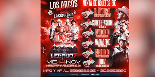 LOS DOS DE TAMAULIPAS &  LEGADO 7 EN FRESNO