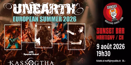 Unearth\/Kassogtha@Sunset (SOLD OUT !)