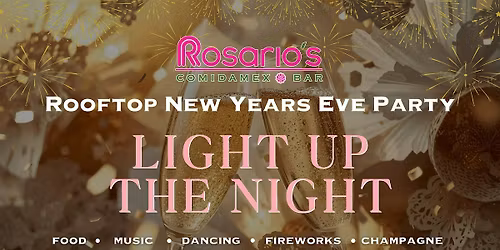 Light Up the Night: Rosario's Rooftop New Year's Eve Countdown
