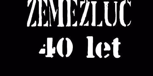 40 LET ZEM\u011a\u017dLU\u010c+INSANIA+IDIOT CRUSOE+OLDSKULLS+NEKLAN