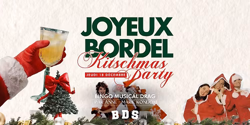 \ud83c\udf85 BDS RENNES\uff5cJOYEUX BORDEL DE NO\u00cbL \ud83c\udf85 Bingo musical drag par Kondom Factory