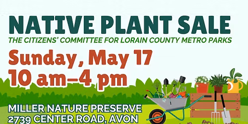 Native Plant Sale, by Citizens Committee for Lorain County Metro Parks
