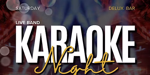 Live Band Karaoke Saturday