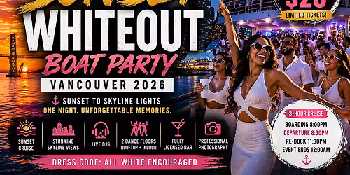 SUNSET WHITEOUT BOAT PARTY VANCOUVER 2026 | VICTORIA DAY WEEKEND