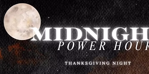Midnight Power Hours 