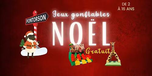 \ud83c\udfae\ud83c\udf84Jeux gonflables et jeux vid\u00e9os pour No\u00ebl\ud83c\udf84\ud83c\udfae