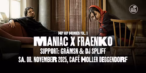 Maniac X Fraenko @ Caf\u00e9 Holler