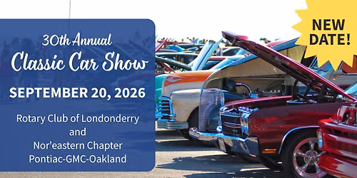 **NEW DATE** 30th Annual Classic Car Show