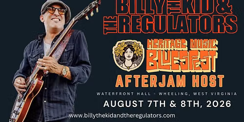 Billy The Kid & The Regulators at Heritage Music Bluesfest Afterjam!