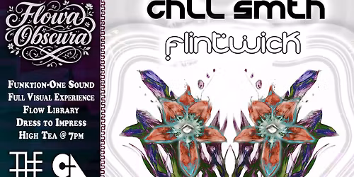 \ud83d\udcaeFlowa Obscura | CHLL Smith | Flintwick 