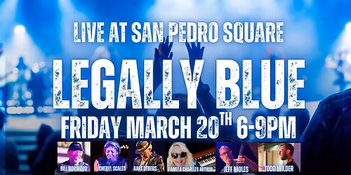 Legally Blue Live at San Pedro Sq