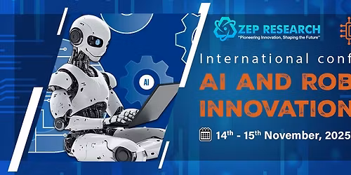 International conference on AI & Robotics Innovation