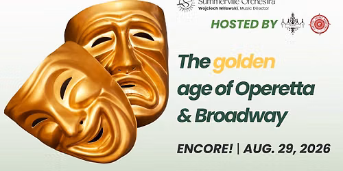 ENCORE! (Free Concert) - The golden age of Operetta & Broadway