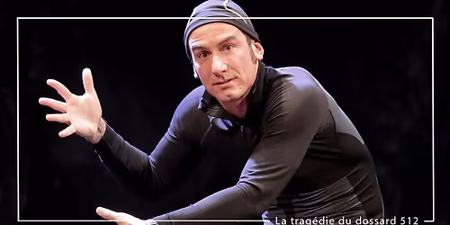 La trag\u00e9die du dossard 512 | Th\u00e9\u00e2tre du Chevalet - Noyon