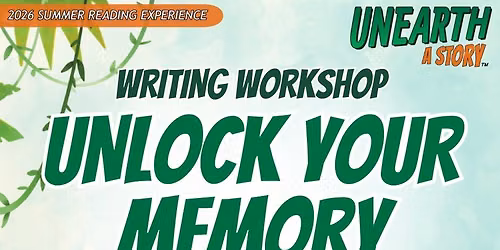 Unlock Your Memory Writing Workshop