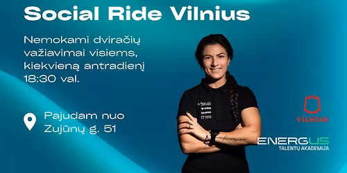 Social Ride Vilnius | Energus Talent\u0173 akademija