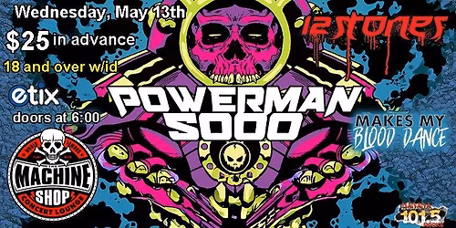 POWERMAN 5000 at The Machine Shop