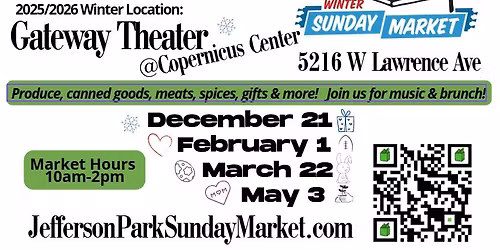 Jefferson Park Sunday Market - Winter at Gateway Theater