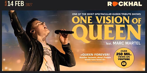 ONE VISION OF QUEEN \u2022 Rockhal, Luxembourg