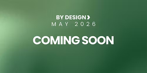 BY DESIGN: MAY