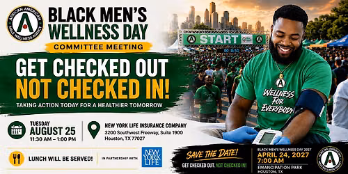 Houston Black Men's Wellness Day 2027 Committee Meeting